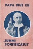 Papa Pius XII - Summi Pontificatus - Scrisoarea enciclica a Sfantului Parinte, 1939
