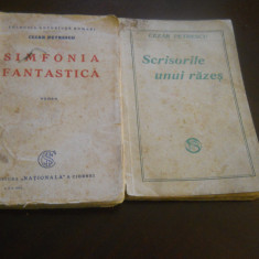 Cezar Petrescu- Simfonia Fantastica,1929 +Scrisorile unui razes,1929