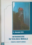 Introducere in Teologia Morala - Gh. Popa, Editura Trinitas, 2003, 224 pagini, Crestinism, Religie