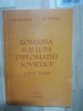 Romania sub lupa diplomatiei sovietice- Emilian Bold, Ilie Seftiuc