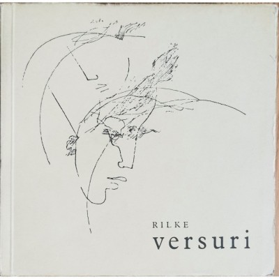 Versuri &amp;ndash; Rainer Maria Rilke foto