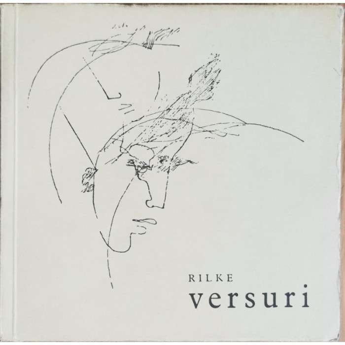 Versuri &ndash; Rainer Maria Rilke
