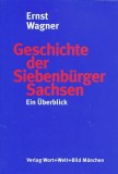 Geschichte der Siebenb&uuml;rger Sachsen