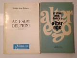 Ștefan Aug. Doinaș - Alter ego (versuri) (1970) + Ad usum delphini (versuri) (1998)