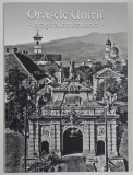 ORASELE UNIRII , ORASE ALE MEMORIEI , 2019