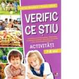Verific ce stiu. Activitati scolare. 7-8 ani