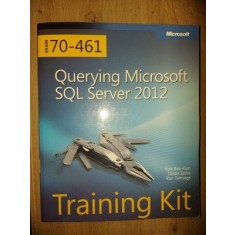 Training Kit: Querying Microsoft SQL Server 2012- Itzik Ben-Gan, Dejan Sarka