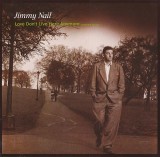 VINIL Jimmy Nail &ndash; Love Don&#039;t Live Here Anymore 12&quot;, 45 RPM, (EX), Pop