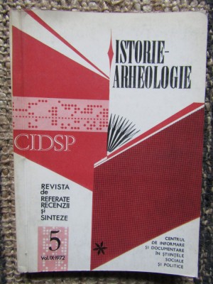 ISTORIE- ARHEOLOGIE REVISTA DE REFERATE RECENZII SI SINTEZE VOLIX 1972 foto