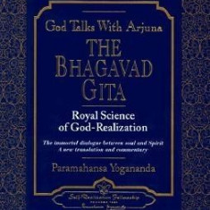 God Talks with Arjuna: The Bhagavad Gita