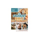 The Student Bible Dictionary