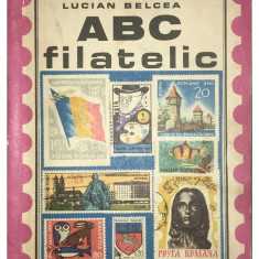 Lucian Belcea - ABC filatelic (editia 1973)