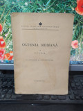 D. Tudor, Oltenia romană, cu 54 figuri &icirc;n text și o hartă, București 1942, 110