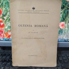 D. Tudor, Oltenia romană, cu 54 figuri în text și o hartă, București 1942, 110
