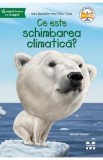 Ce este schimbarea climatica? - Gail Herman