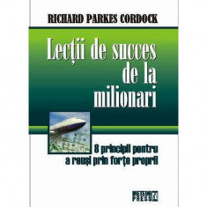 LecÅ£ii de succes de la milionari - Paperback brosat - Richard Parkes Cordock - Meteor Press