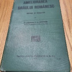 AMELIORAREA GRAULUI ROMANESC - Anastase V. C. Munteanu (autograf) - 1927, 114 p.