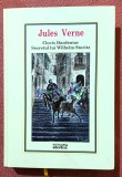 Clovis Dardentor. Secretul lui Wilhelm Storitz. Colectia Jules Verne Adevarul Nr. 32. Editura Adevarul, 2010 - Jules Verne., Adevarul Holding