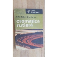 Cromatica rutiera- Victor Beda, Gh.Ene