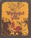 Vitelusul de paie (Povesti populare ucrainene. Ilustratii de Anatoli Bazilevici)