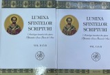 Lumina Sfintelor Scripturi. Antologie tematica din opera Sfantului Ioan Gura de