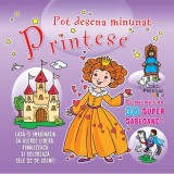 Pot desena minunat: Printese, Prestige