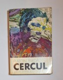 Cercul &ndash; Aut. Platon Pardău, Ed. Eminescu, 1975