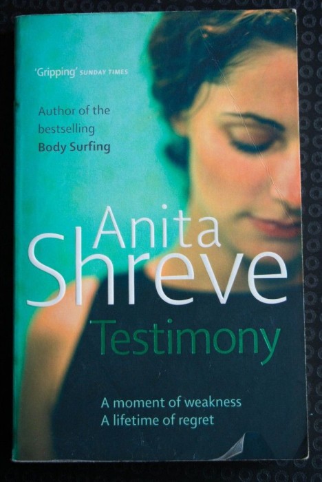 Anita Shreve - Testimony (Mărturia)