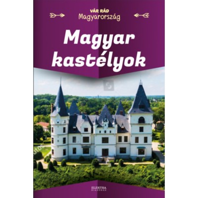 Magyar kast&amp;eacute;lyok foto