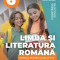 Limba și literatura rom&acirc;nă. Manual pentru clasa a VI-a