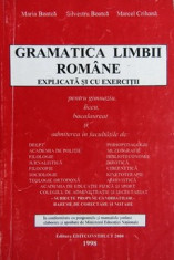 Gramatica limbii romane explicata si cu exercitii - Maria Boatca foto