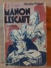 Manon Lescaut- Obatele Prevest Editura: Triumful