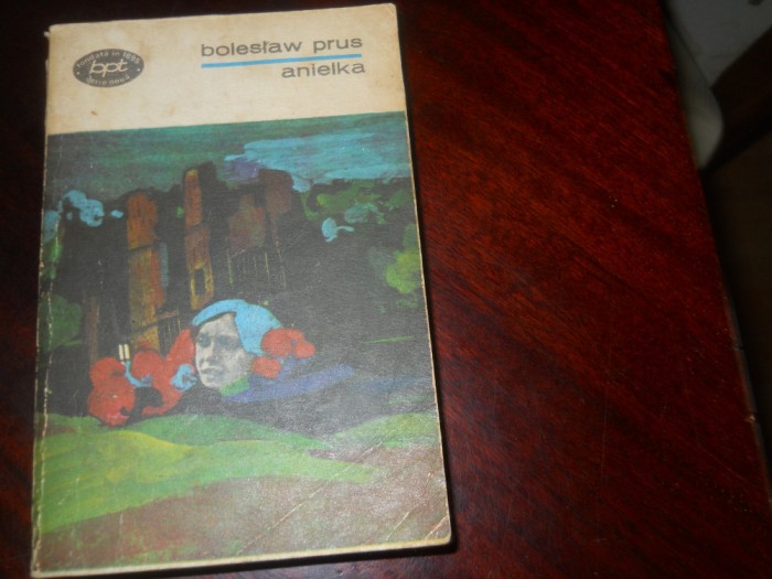 BORESLAW PRUS - ANIELKA BPT, 1973