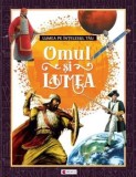 Cumpara ieftin Omul si lumea. Lumea pe intelesul tau/***