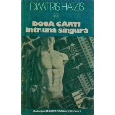 Dimitris Hatzis - Doua carti intr-una singura