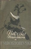 Netoșka Nezvanova - Dostoievski