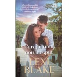 CURAJUL UNUI NOU INCEPUT-LEXI BLAKE-242688