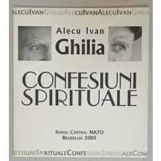 ALECU IVAN GHILIA , CONFESIUNI SPIRITUALE , CATALOG DE EXPOZTIE , SEDIUL CENTRAL NATO , 2005
