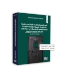 Cumpara ieftin Traiectorii ale institutionalizarii gratierii individuale, gratierii colective si liberarii conditionate. Studiu de caz: Romania, 1990-2020. Volumul I