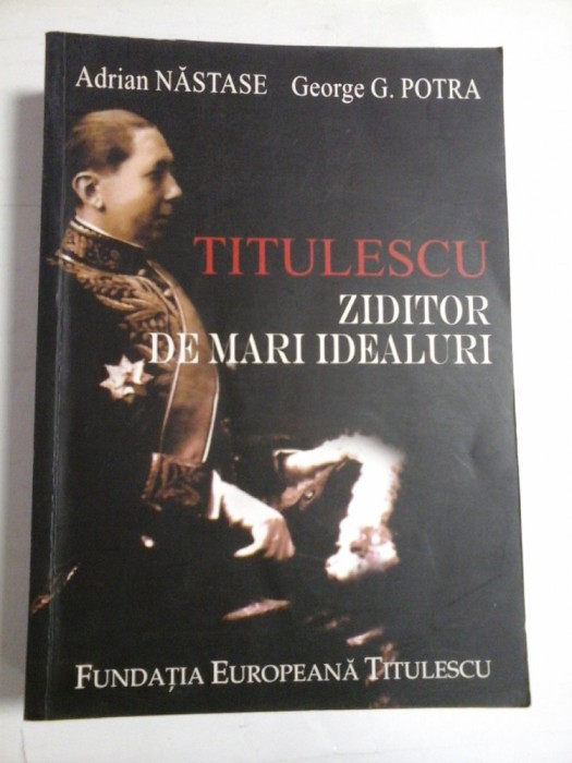 ZIDITOR DE MARI IDEALURI - ADRIAN NASTASE, GEORE G. POTRA- ( autograf A. Nastase ).