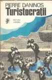 Turistocratii - Pierre Daninos