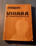 Vioara si constructorii ei Zoltan Hegyest