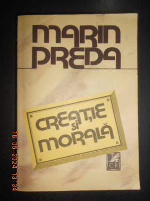 Marin Preda - Creatie si morala (1989) foto