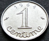 Moneda 1 CENTIME - FRANTA, anul 1964 * cod 3954
