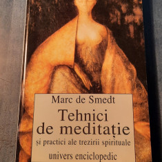 Tehnici de meditatie si practici ale trezirii spirituale Marc de Smedt