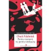 Pentru moment, nu pentru totdeauna - Chuck Palahniuk, editia 2025, Polirom
