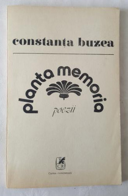 Constanta Buzea - Planta memoria Poezii foto