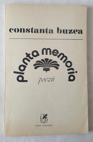 Constanta Buzea - Planta memoria Poezii