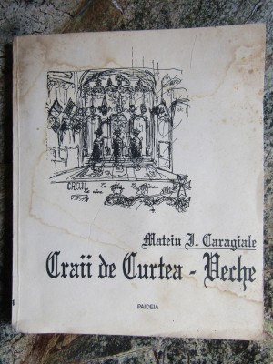 Mateiu I. Caragiale - Craii de Curtea Veche foto