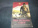 LEO FIGUERES - PRIN VIETNAMUL LIBER